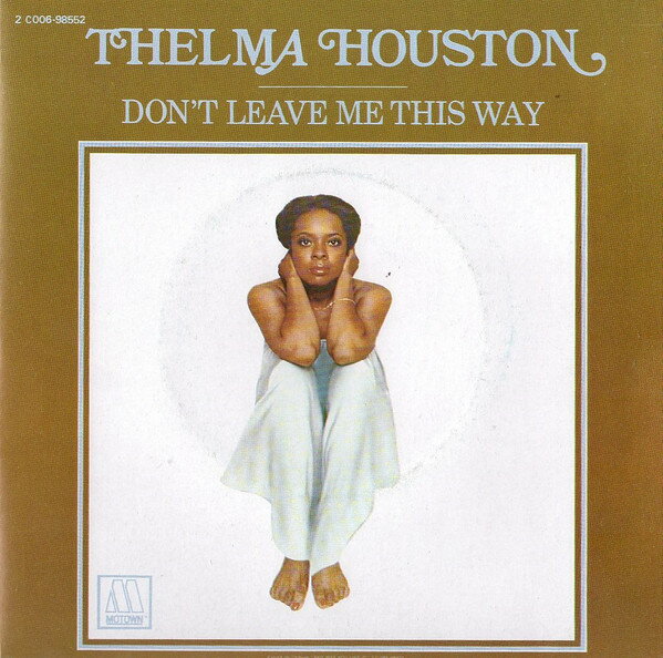 【中古】仏7” Thelma Houston Dont Leave Me This Way 2C00698552 Motown /00080