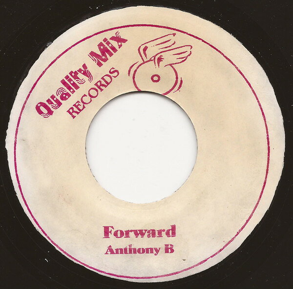 7” Anthony B / Merciless Forward / Click Boom NONE Quality Mix Records /00080