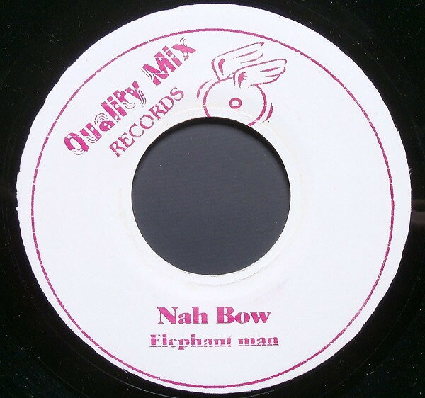 7” Elephant Man / Merciless Nah Bow / Click Boom NONE Quality Mix Records /00080