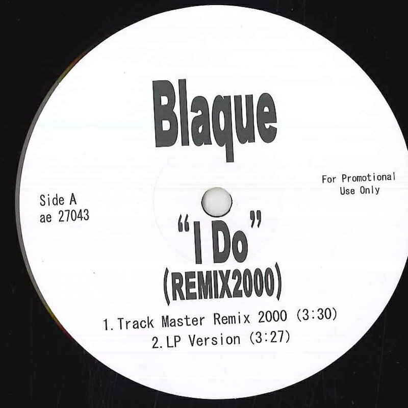 Artist Name: N - 【中古】米12” Blaque I Do (Remix 2000) BLAQUEIDO Not On Label /00250