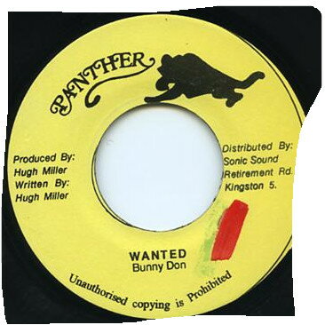【中古】ジャマイカ7” Bunny Don Wanted NONE Panther /00080