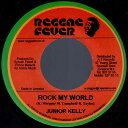 【中古】スイス7” Junior Kelly Rock My World RF011 Reggae Fever /00080