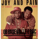 【中古】米12” Rob Base & DJ E-Z Rock Joy And Pain (Remix) PRO7247 Profile Records /00...