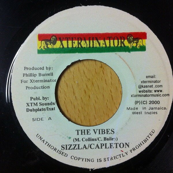 7” Sizzla / Capleton The Vibes / Be I Strong NONE XTerminator /00080
