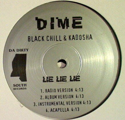 【中古】12” Dime Lie Lie Lie NONE Da Dirty South Recor /00250