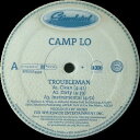 【中古】米12” Camp Lo Troubleman / Cookers RPROLP4499PROMO Stimulated Records プロモ /00250