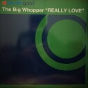 【中古】伊12” Big Whopper Really Love GOOD54 Sounds Good /00250(2)