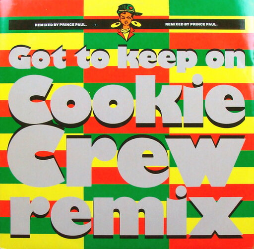 【中古】英12” Cookie Crew Got To Keep On (Remix) FFRXR25 FFRR /00250 【中古】英12” Cookie Crew Got To Keep On (Remix) FFRXR25 FFRR /00250
