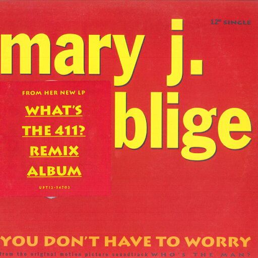 【中古】米12” Mary J Blige You Dont Have To Worry UPT1254702 UPTOWN /00250 【中古】米12” Mary J Blige You Dont Have To Worry UPT1254702 UPTOWN /00250
