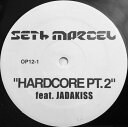 【中古】米12” Seth Marcel ft. Jadakiss Hardcore Pt. 2 OP121 Onpoint Entertainmen /002...