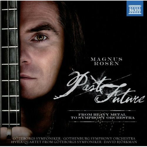 šۥǥCD Magnus Ros?n Past Future 8572650 Naxos /00110