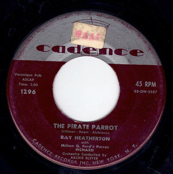 【中古】米7” Ray Heatherton Pirate Parrot / Alfred, The Air-sick Eagle G8OW5587 CADENCE /00080