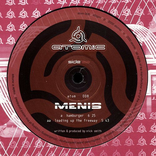 12” Menis Hamburger / Loading Up The Freeway ATOM008 Atomic Records /00250