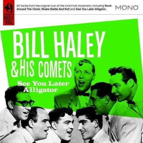 【中古】独CD Bill Haley &amp; His Comets See You Later Alligator SROLLCD807 Snapper Music /00110