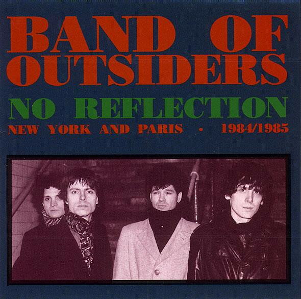 独CD Band Of Outsiders No Reflection RE0082 Repulsion /00110