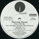 【中古】米12” Flipmode Squad, Rah Digga, Ram Here We Go J1PV211651 J Records /00250