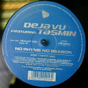 【中古】英12” Deja Vu, Tasmin No Rhyme No Reason 12ALMY160 Almighty Records /00250