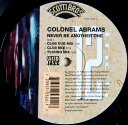 【中古】米12” Colonel Abrams Never Be Another One 72392753221 Scotti Bros. Records /0...