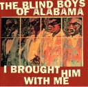 【中古】米CD Blind Boys Of Alabama I Brought Him With Me 70010870032 House Of Blues M...