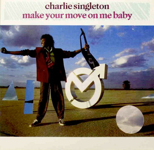 【中古】米12” Charlie Singleton Make Your Move On Me Baby AD19387 Arista /00250 【中古】米12” Charlie Singleton Make Your Move On Me Baby AD19387 Arista /00250