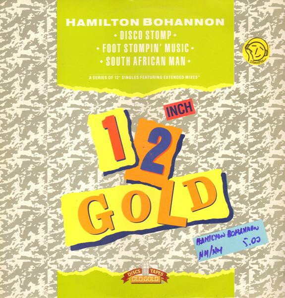 【中古】英12” Hamilton Bohannon Disco Stomp / Foot Stompin Music OG4122 Old Gold (2) /00250