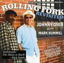 【中古】CD Johnny Dyer Rolling Fork Revisited MTPCD201 Mountain Top Product /00110