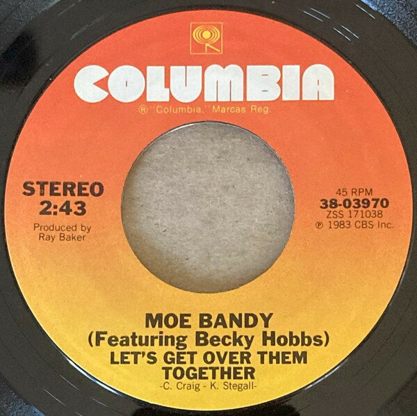 【中古】米7” Moe Bandy Lets Get Over Them Together 3803970 Columbia /00080