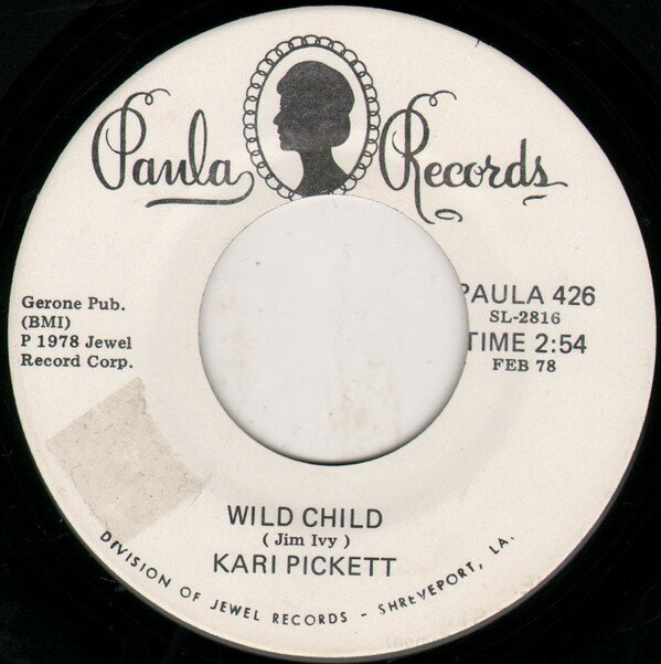 【中古】米7” Kari Pickett Wild Child PAULA426 Paula Records /00080