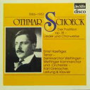 【中古】スイスCD Othmar Schoeck Der Postillon Op. 18 Und Lieder JD5042 Jecklin-Disco /0...