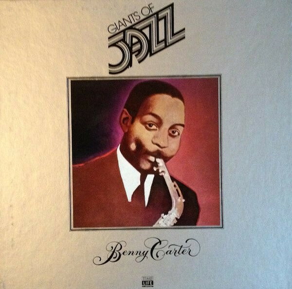 ����š���3LP Benny Carter Giants Of Jazz: Benny Carter STLJ10 TIME LIFE /00780