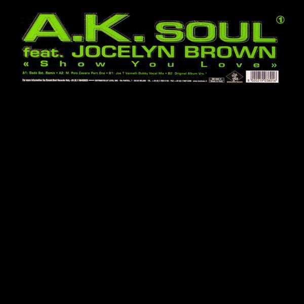 Artist Name: Q - 【中古】伊12” A.K. Soul, Jocelyn Brown Show You Love DB0801 Dream Beat /00250