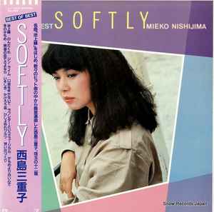 Artist Name: Ta Line - 【中古】LP 西島三重子 Softly / Best Of Best L11027 ELEKTRA /00260