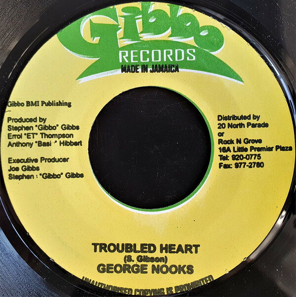 7” George Nooks / Bascom X Troubled Heart / Lonely Heart NONE Gibbo Records /00080
