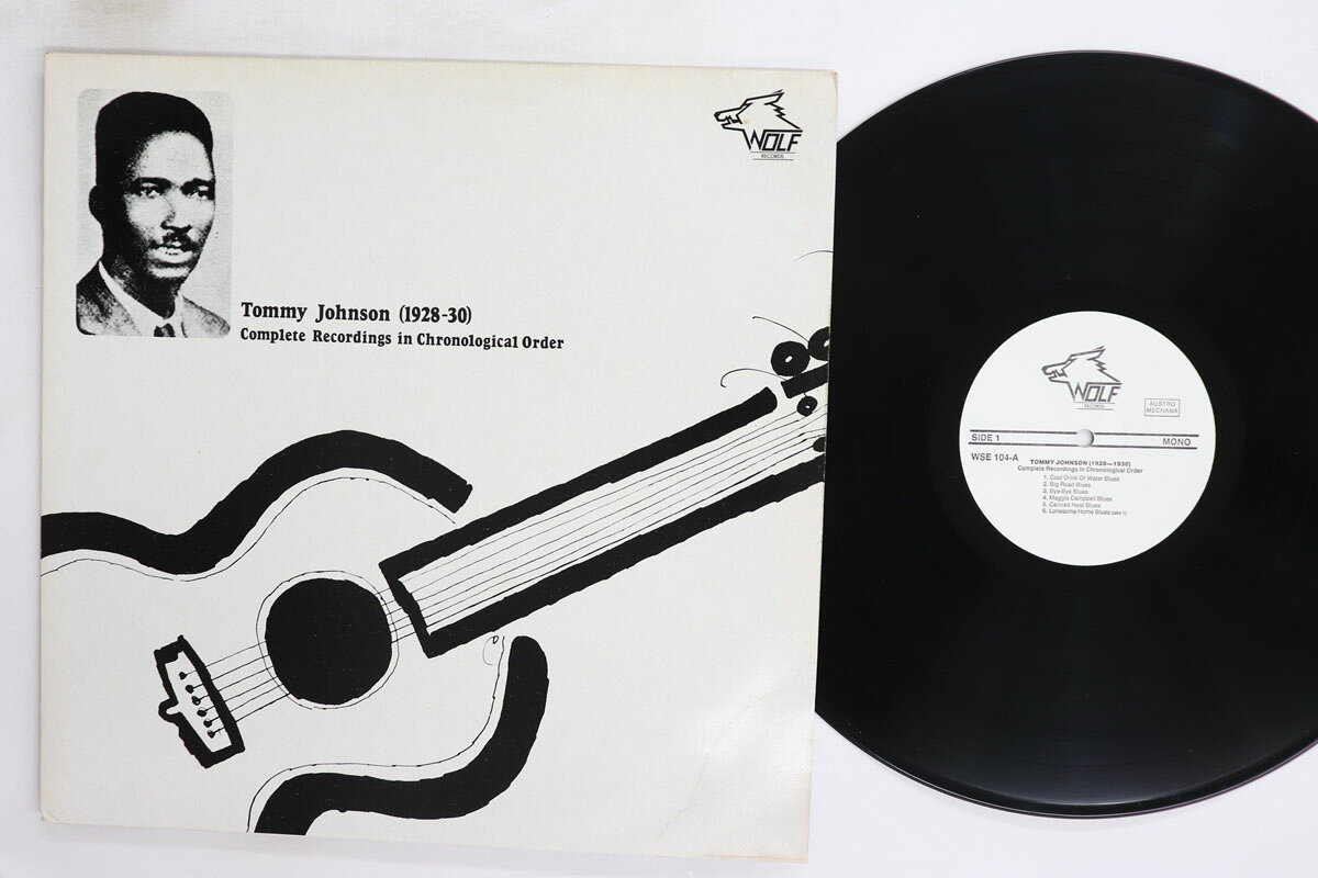 LP Tommy Johnson (1928-30) Complete Recordings In Chronological Orde WSE104 Wolf /00260