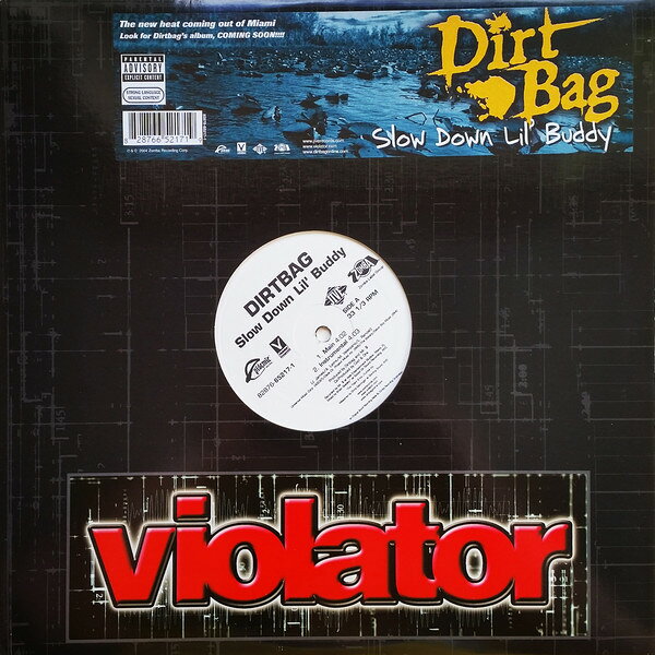 【中古】米12” Dirtbag Slow Down Lil Buddy 82876652171 Violator Records, Ep /00250