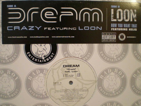 【中古】米12” Dream, Loon / Loon, Kelis Crazy / How You Want That UNIR209921 Bad Boy Entertainmen /00250