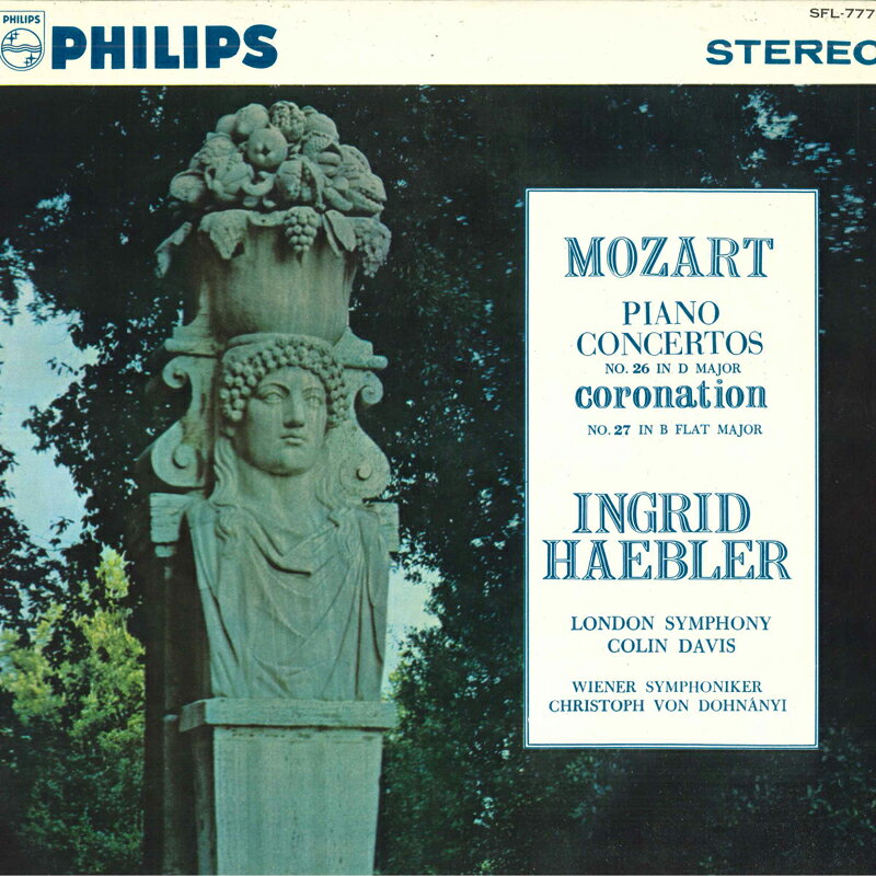Classic - 【中古】LP イングリッド・ヘブラー, コリン モーツァルト: ピアノ協奏曲第26番 戴冠式, 第27番 SFL7773 PHILIPS /00400