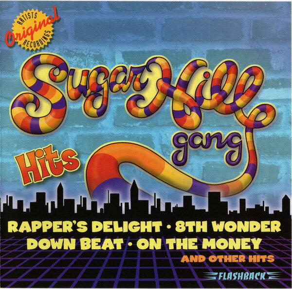 CD Sugarhill Gang Hits R275956 Flashback Records /00110