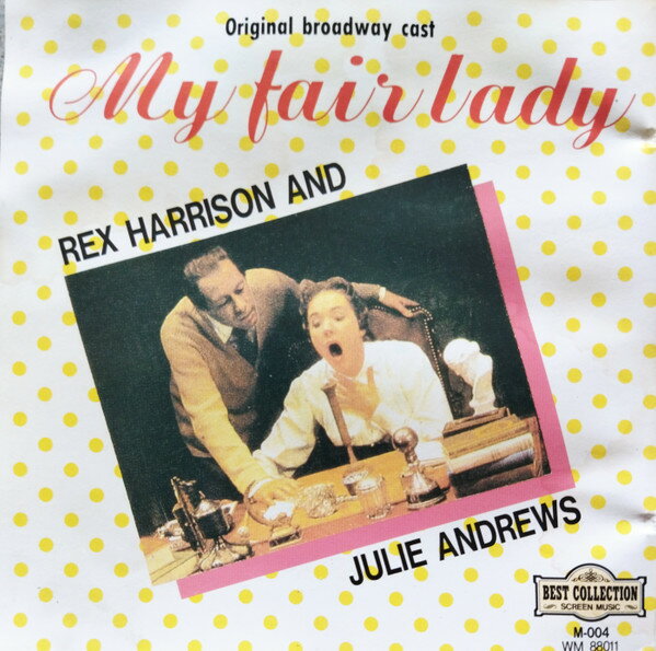 ����š�CD Rex Harrison, Julie Andrews My Fair Lady (Original Broadway Cast) M004,WM...