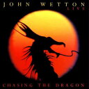 【中古】米CD John Wetton Chasing the Dragon 292583 Mesa/Bluemoon Record /00110
