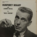 【中古】米LP Humphrey Bogart & Lauren Bacal Bold Venture LP4 Command Performance /002...