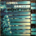 【中古】加LP Lionel Hampton Silver Vibes (With Trombones And Rhythm) CL1486 Columbia ...