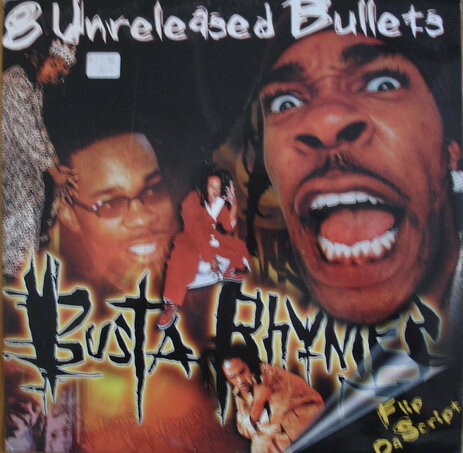 【中古】12” Busta Rhymes 8 Unreleased Bullets FLIP2000 Not On Label /00250