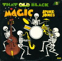 【中古】英LP Spike Jones That Old Black Magic HY1006 RCA /00260
