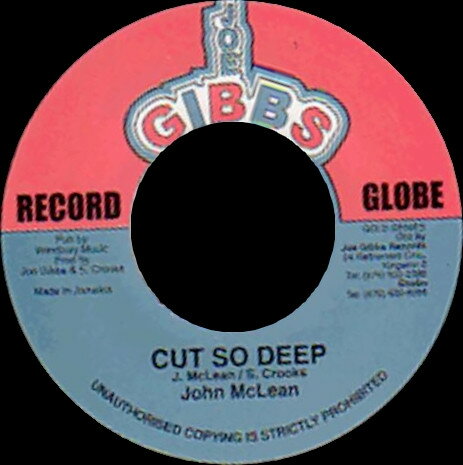 【中古】英7” John McLean Cut So Deep NONE Joe Gibbs Record Glo /00080
