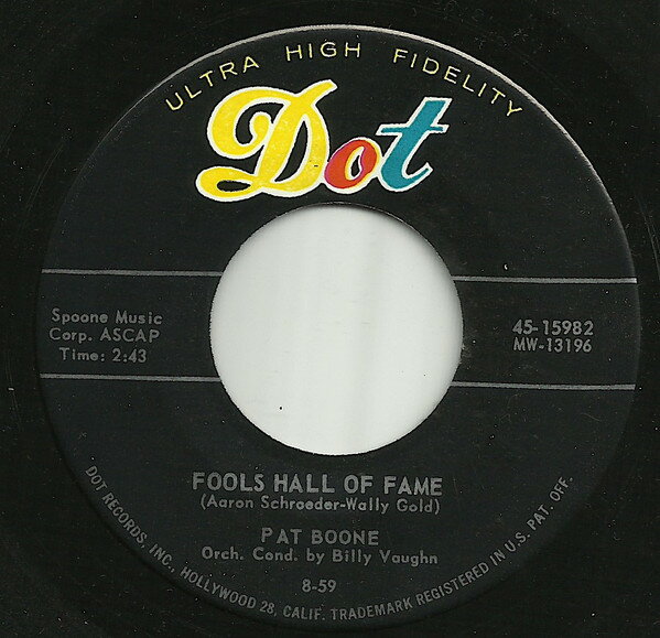 【中古】米7” Pat Boone Fools Hall Of Fame 4515982 Dot Records /00080