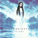 【中古】加CD Sarah Brightman La Luna 724355696823 Angel Records /00110