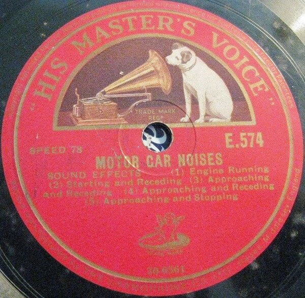【中古】英78RPM/SP No Artist Motor Car Noises E574 His Masters Voice /00500