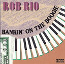 【中古】米CD Rob Rio Bankin On The Boogie BP004 Boss Productions /00110