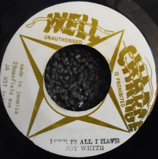 【中古】ジャマイカ7” Joy White Love Is All I Have NONE Well Charge /00080 【中古】ジャマイカ7” Joy White Love Is All I Have NONE Well Charge /00080